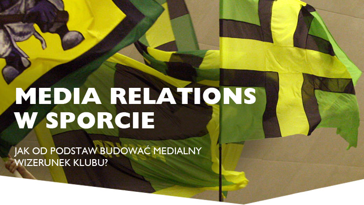 MEDIA RELATIONS W&nbsp;SPORCIE